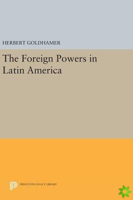Foreign Powers in Latin America