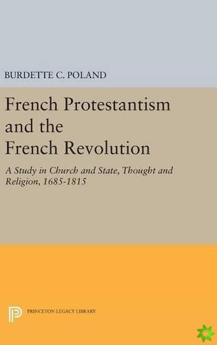 French Protestantism and the French Revolution