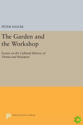 Garden and the Workshop
