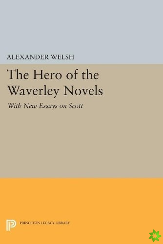 Hero of the Waverley Novels