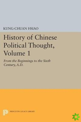 History of Chinese Political Thought, Volume 1
