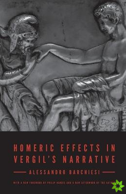 Homeric Effects in Vergil's Narrative