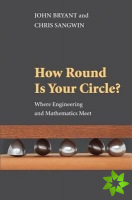 How Round Is Your Circle?