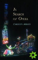 In Search of Opera