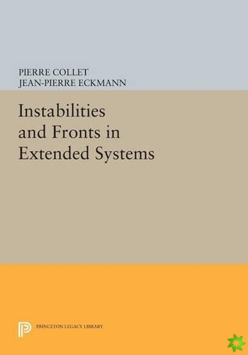 Instabilities and Fronts in Extended Systems