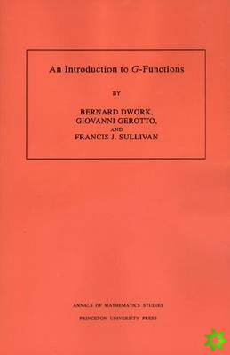 Introduction to G-Functions. (AM-133), Volume 133