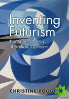 Inventing Futurism