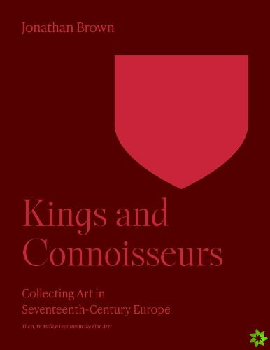 Kings and Connoisseurs