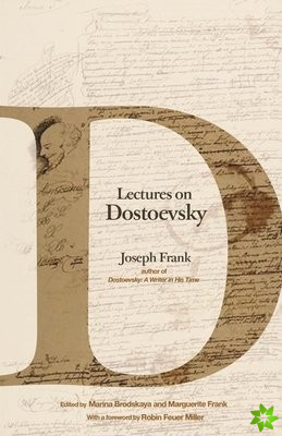 Lectures on Dostoevsky