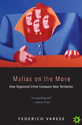 Mafias on the Move