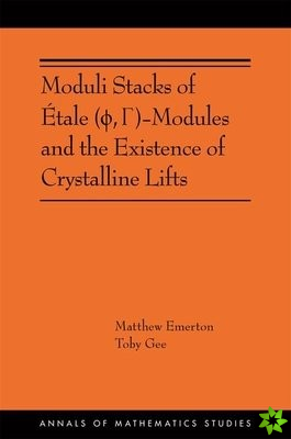 Moduli Stacks of Etale (?, G)-Modules and the Existence of Crystalline Lifts