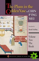 Plum in the Golden Vase or, Chin P'ing Mei, Volume Two