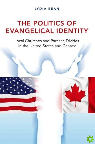 Politics of Evangelical Identity