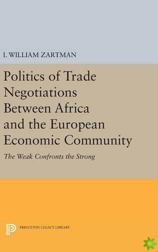 Politics of Trade Negotiations Between Africa and the European Economic Community