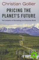 Pricing the Planet's Future