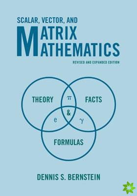 Scalar, Vector, and Matrix Mathematics
