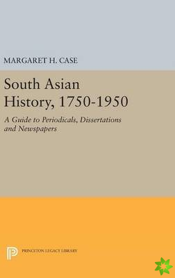 South Asian History, 1750-1950