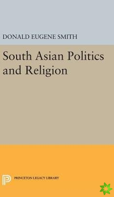 South Asian Politics and Religion