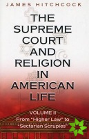 Supreme Court and Religion in American Life, Vol. 2