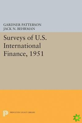 Surveys of U.S. International Finance, 1951