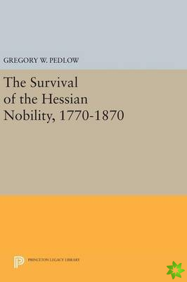 Survival of the Hessian Nobility, 1770-1870