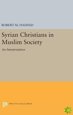 Syrian Christians in a Muslim Society