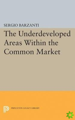 Underdeveloped Areas Within the Common Market