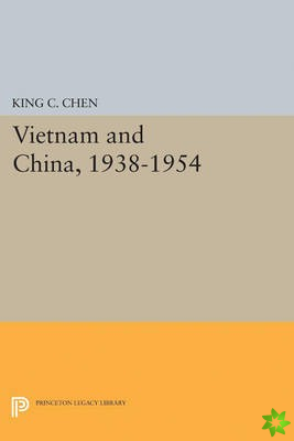 Vietnam and China, 1938-1954