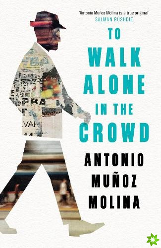 To Walk Alone in the Crowd