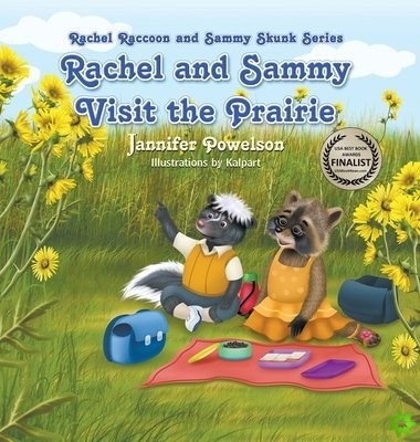 Rachel and Sammy Visit the Prairie
