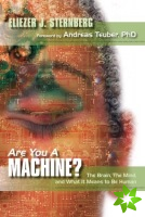 Are You a Machine?