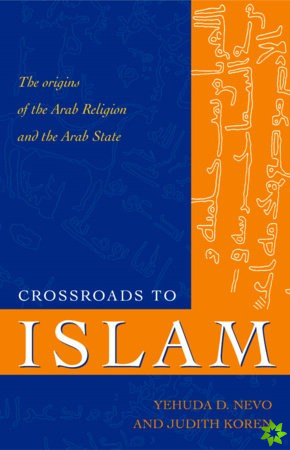 Crossroads to Islam