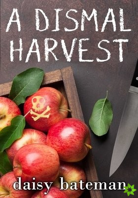 Dismal Harvest