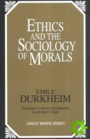 Ethics and the Sociology of Morals