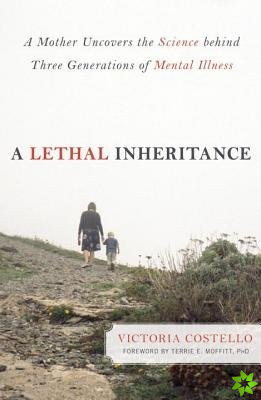 Lethal Inheritance