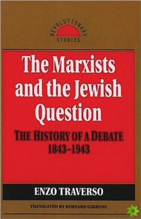 Marxists and the Jewish Question