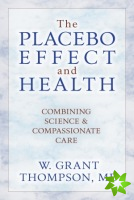 Placebo Effect And Health