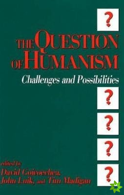 Question of Humanism