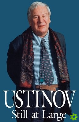 Ustinov Still at Large