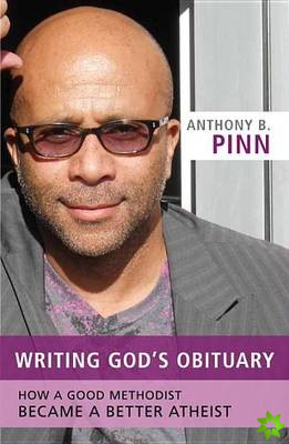 Writing God's Obituary