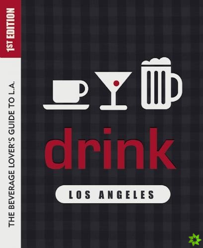 Drink: Los Angeles