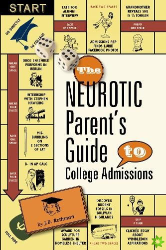 Neurotic Parent's Guide to College Admissions