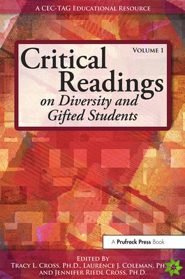 Critical Readings on Diversity and Gifted Students, Volume 1