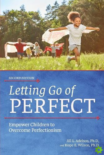 Letting Go of Perfect