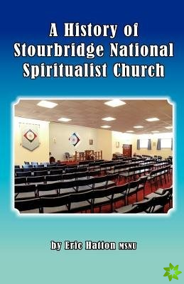 History of Stourbridge National Spiritualist Church