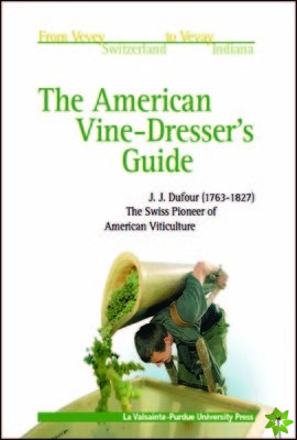 American Vine-dresser's Guide