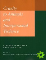 Cruelty to Animals and Interpersonal Violence