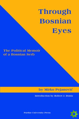Through Bosnian Eyes
