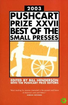 Pushcart Prize XXVII