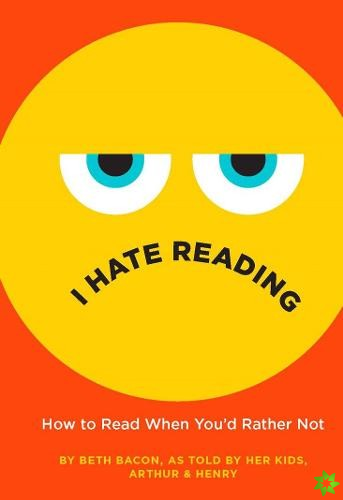 I Hate Reading